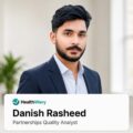 Danish Rasheed as Partnerships Quality Analyst at healthwavy